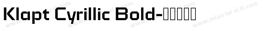 Klapt Cyrillic Bold字体转换